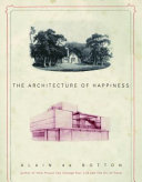 The Architecture of Happiness