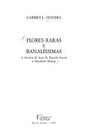 Flores raras e banalíssimas